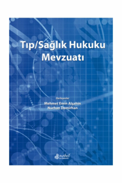 Tıp/Sağlık Hukuku Mevzuatı