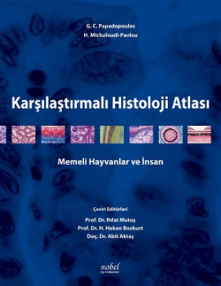 Karşılaştırmalı Histoloji Atlası Memeli Hayvanlar ve İnsan