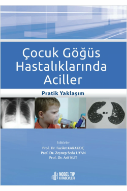 Çocuk Göğüs Hastalıklarında Aciller: Pratik Yaklaşım