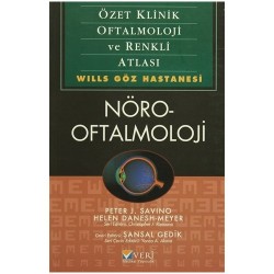 NÖRO-OFTALMOLOJİ: Özet Klinik Oftalmoloji ve Renkli Atlası